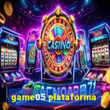 game05 plataforma